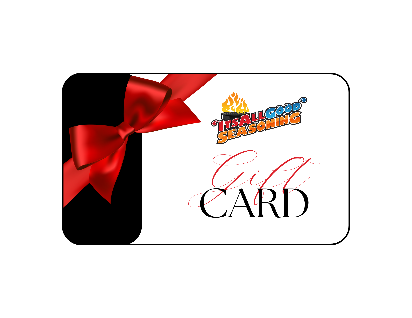 Its All Good Seasoning Gift Card